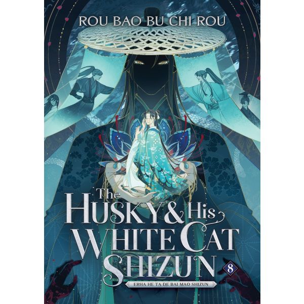 The Husky and His White Cat Shizun: Erha He Ta De Bai Mao Shizun (Novel), Vol. 8