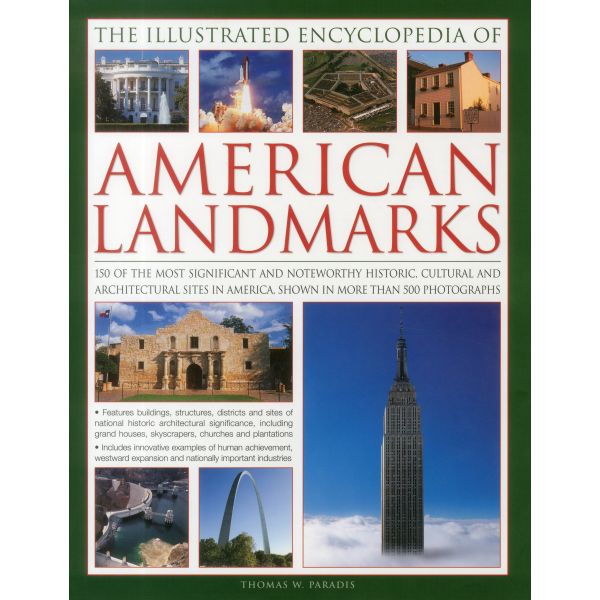THE ILLUSTRATED ENCYCLOPEDIA OF AMERICAN LANDMARKS