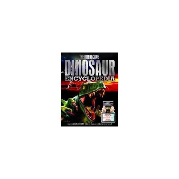 THE INTERACTIVE DINOSAUR ENCYCLOPEDIA