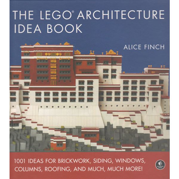 THE LEGO ARCHITECTURE IDEA BOOK