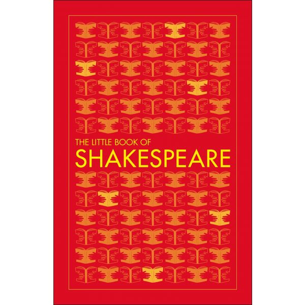 THE LITTLE BOOK OF SHAKESPEARE