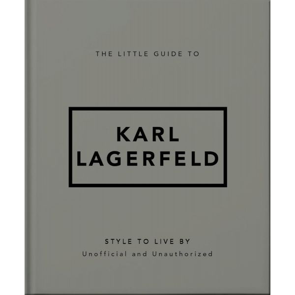 The Little Guide to Karl Lagerfeld