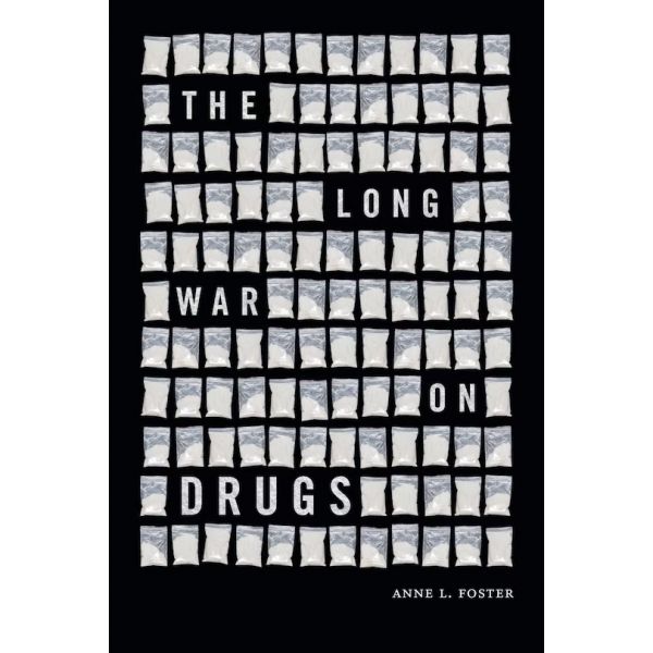 The Long War on Drugs