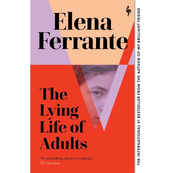 THE LYING LIFE OF ADULTS