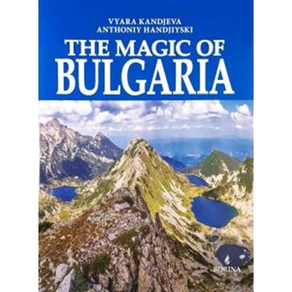 The Magic of Bulgaria