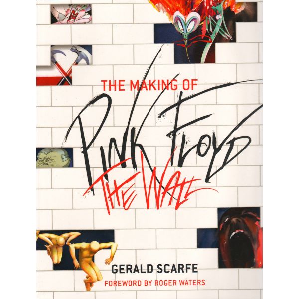 THE MAKING OF PINK FLOYD: THE WALL