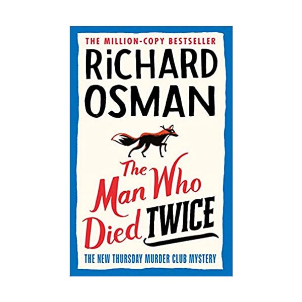 THE MAN WHO DIED TWICE