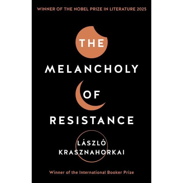 The Melancholy of Resistance
