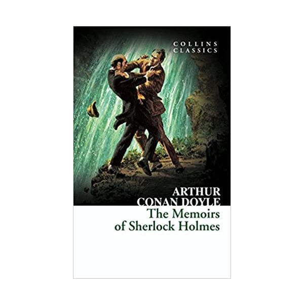 THE MEMOIRS OF SHERLOCK HOLMES. “Collins Classics“