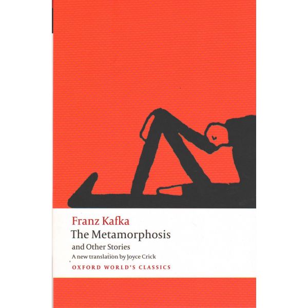 THE METAMORPHOSIS AND OTHER STORIES. “Oxford Wor