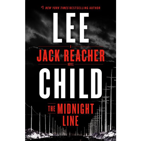 THE MIDNIGHT LINE. “Jack Reacher“, Book 22
