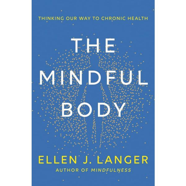 The Mindful Body