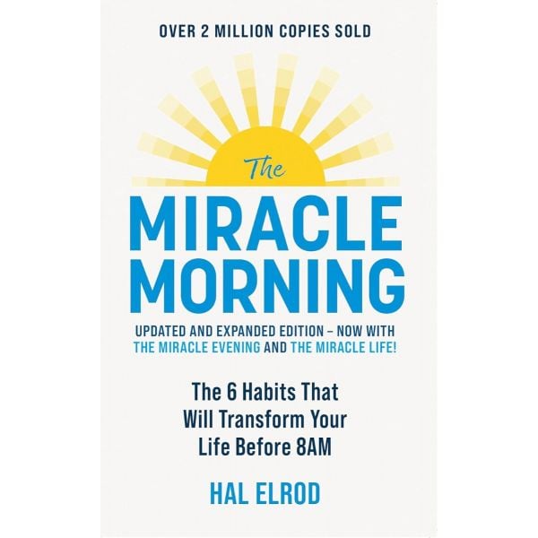 The Miracle Morning (Updated and Expanded Edition)