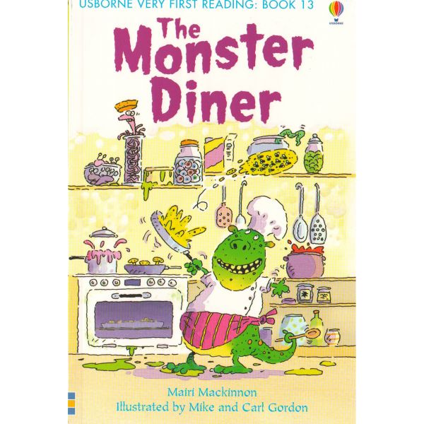 THE MONSTER DINER. “Usborne Very First Reading“, Book 13