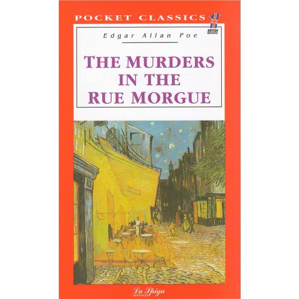 THE MURDERS IN THE RUE MORGUE. “Pocket Classics“