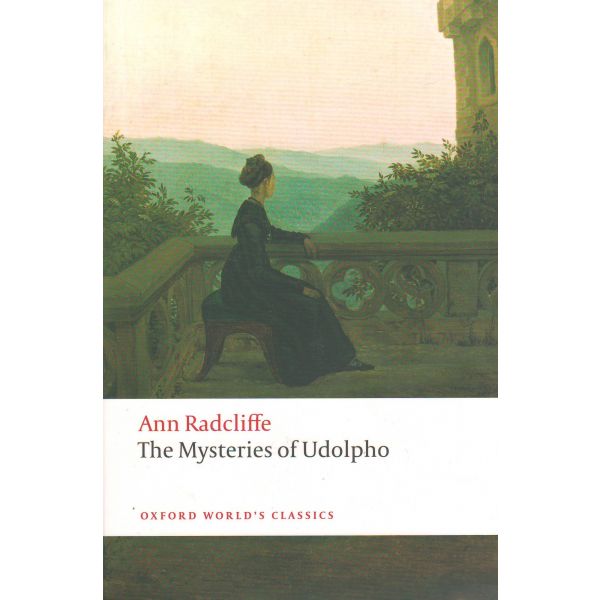 THE MYSTERIES OF UDOLPHO. “Oxford World`s Classics“