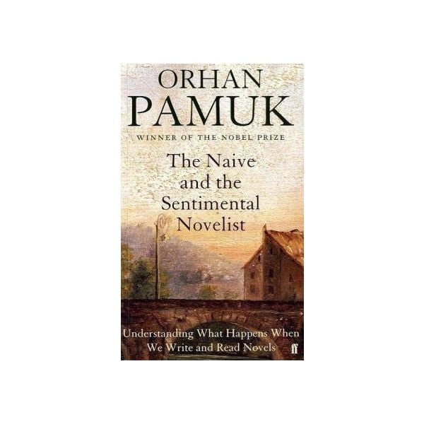 THE NAIVE AND THE SENTIMENTAL NOVELIST: The Char