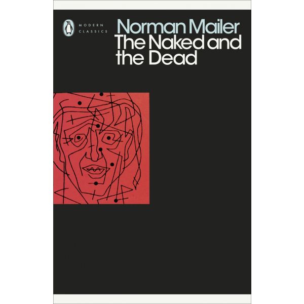 THE NAKED AND THE DEAD. “Penguin Modern Classics“