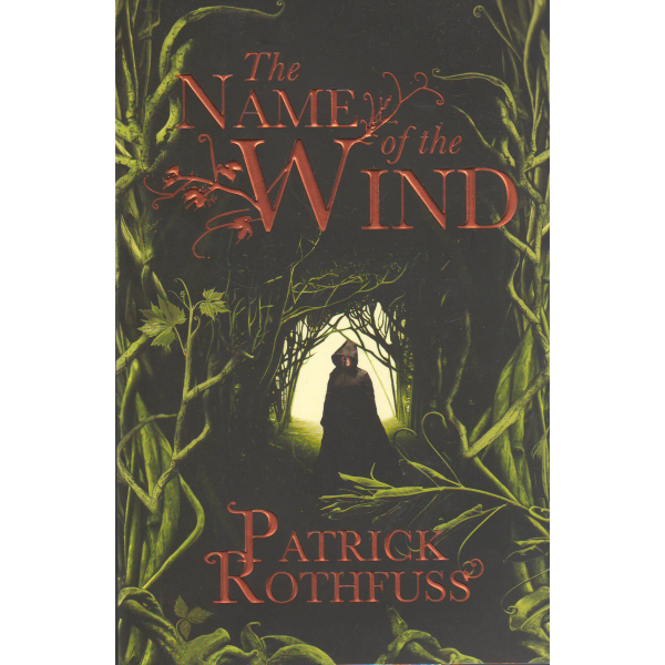 THE NAME OF THE WIND. “Kingkiller Chronicle“, Bo