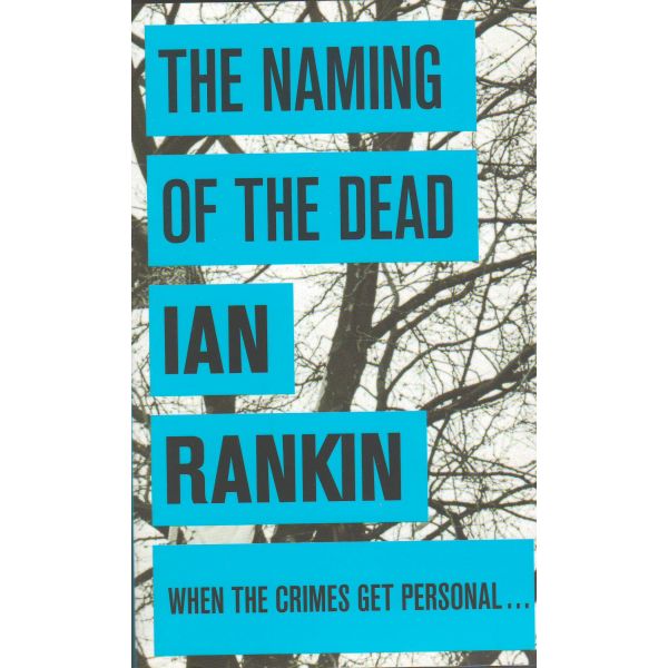 THE NAMING OF THE DEAD