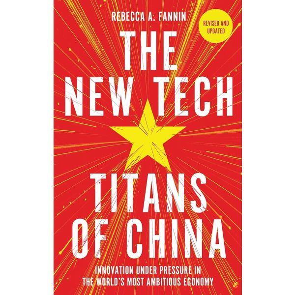 The New Tech Titans of China (Trade Paperback)