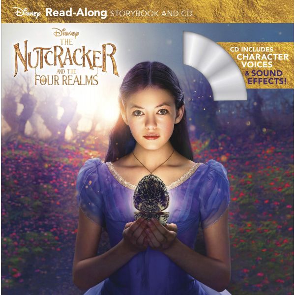 THE NUTCRACKER AND THE FOUR REALMS: Read-Along Storybook and CD