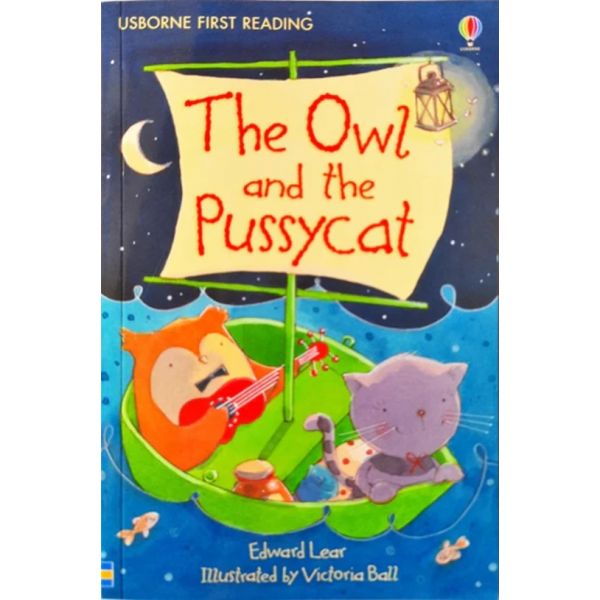 The Owl and the Pussycat “Usborne First Reading“