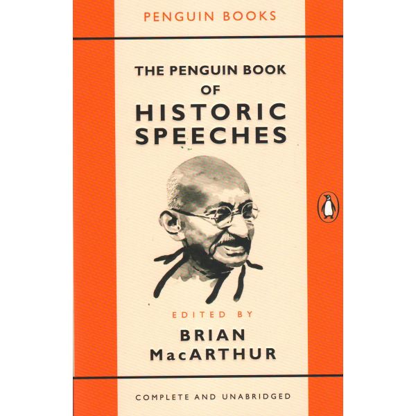 THE PENGUIN BOOK OF HISTORIC SPEECHES