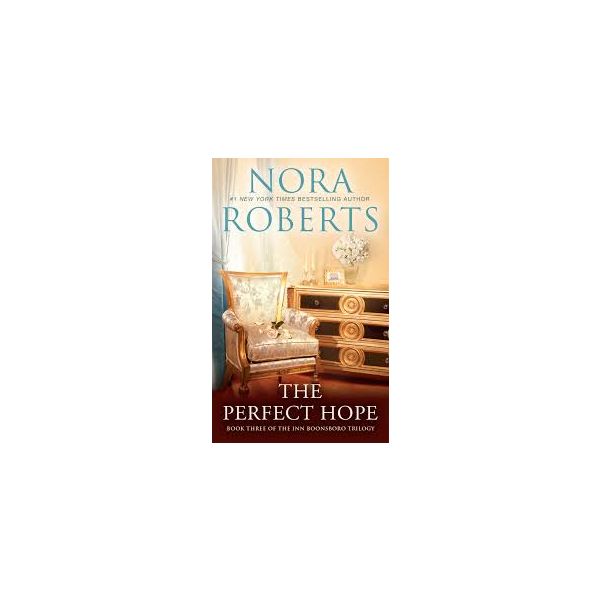 THE PERFECT HOPE. “Inn Boonsboro“, Book 3