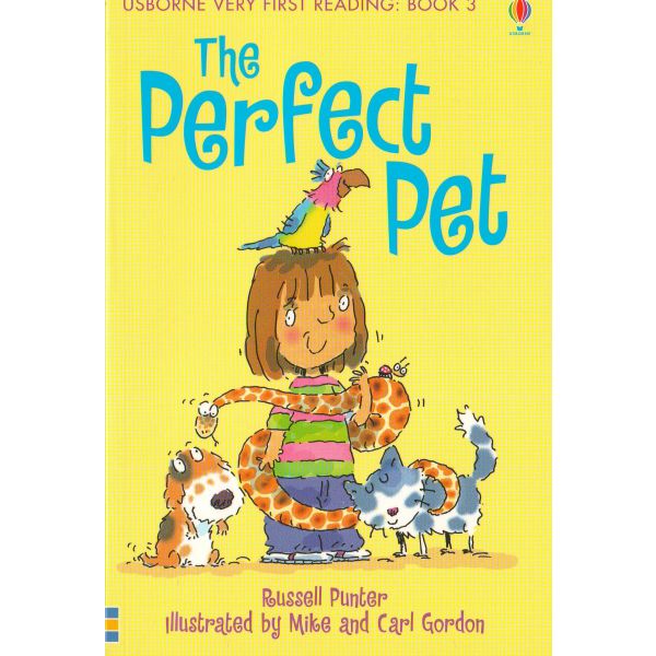 THE PERFECT PET. “Usborne Very First Reading“, Book 3