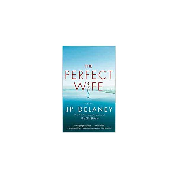 PERFECT WIFE: A Novel