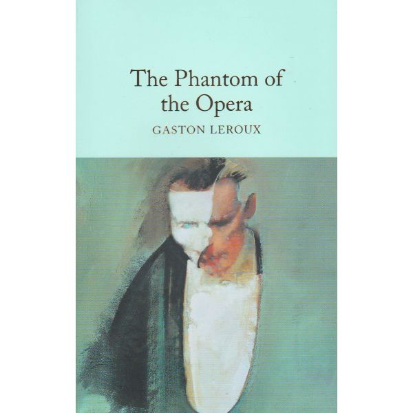 THE PHANTOM OF THE OPERA