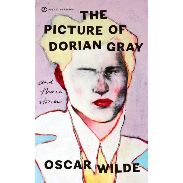 THE PICTURE OF DORIAN GRAY AND THREE STORIES