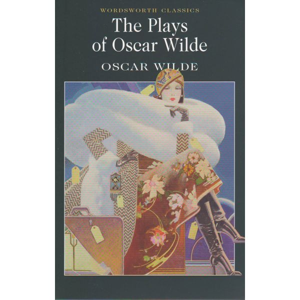 OSCAR WILDE:The Plays of Oscar Wilde. “W-th clas