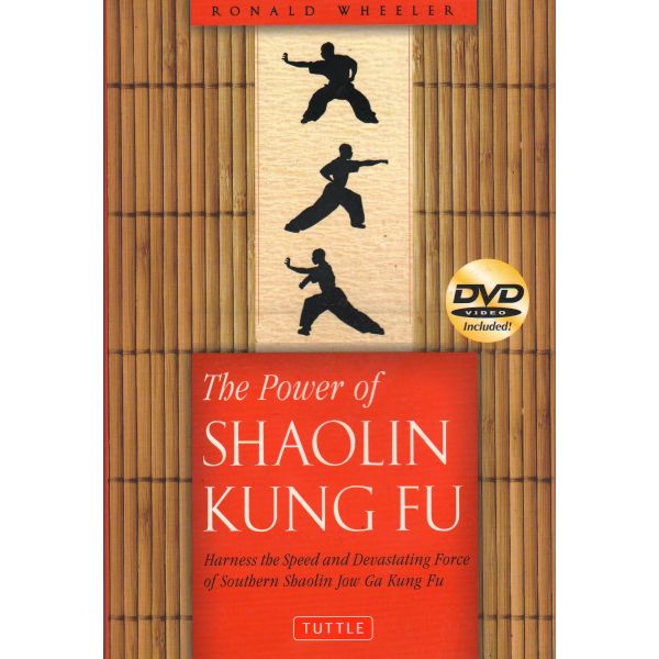 THE POWER OF SHAOLIN KUNG FU