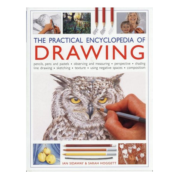THE PRACTICAL ENCYCLOPEDIA OF DRAWING