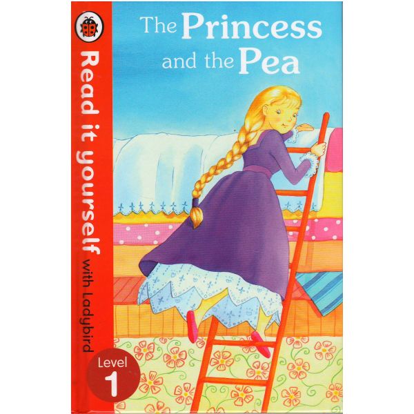 THE PRINCESS AND THE PEA. Level 1. “Read It Your