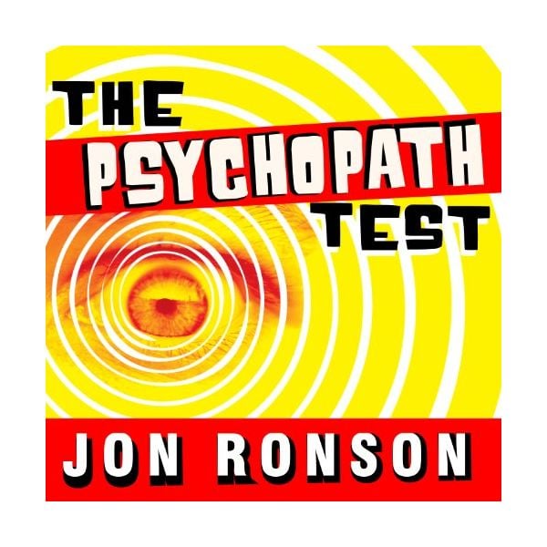 THE PSYCHOPATH TEST