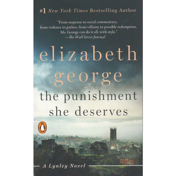 THE PUNISHMENT SHE DESERVES. “Inspector Lynley“, Book 17