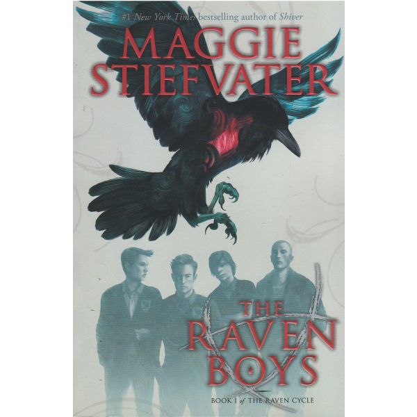 THE RAVEN BOYS. “The Raven Cycle“, Book 1