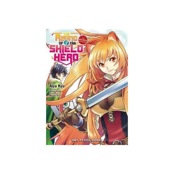 THE RISING OF THE SHIELD HERO, VOLUME 2: The Manga Companion