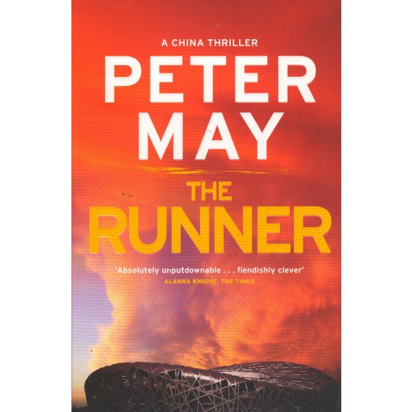 THE RUNNER. “China Thriller“, Book 5