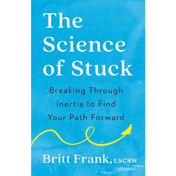The Science of Stuck