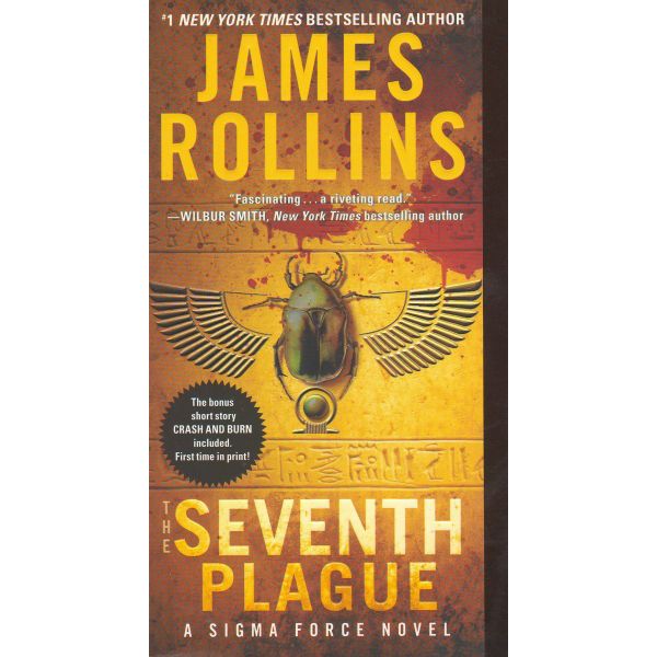 THE SEVENTH PLAGUE. “Sigma Force“, Book 11
