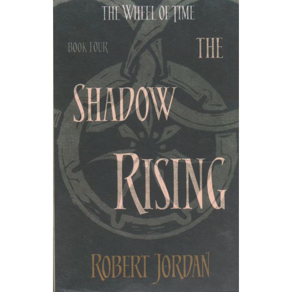 THE SHADOW RISING. “The Wheel of Time“, Book 4