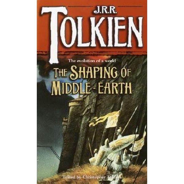 THE SHAPING OF MIDDLE-EARTH