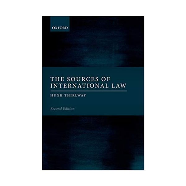 THE SOURCES OF INTERNATIONAL LAW, 2nd Edition