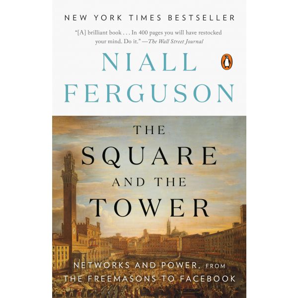 THE SQUARE AND THE TOWER