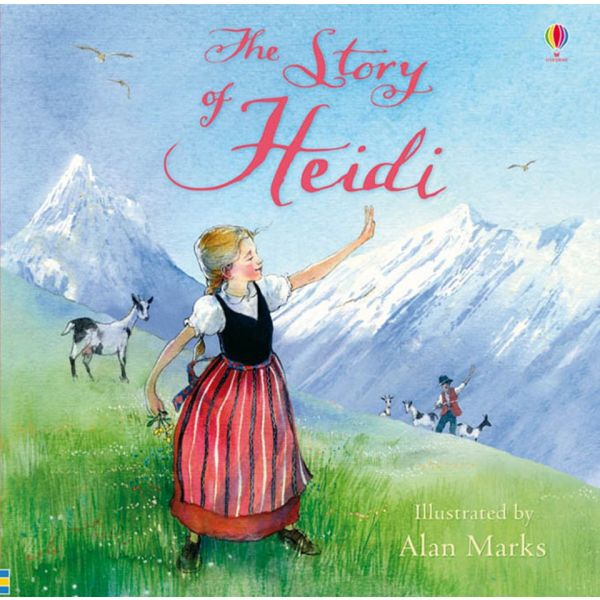 THE STORY OF HEIDI. “Usborne Picture Books“