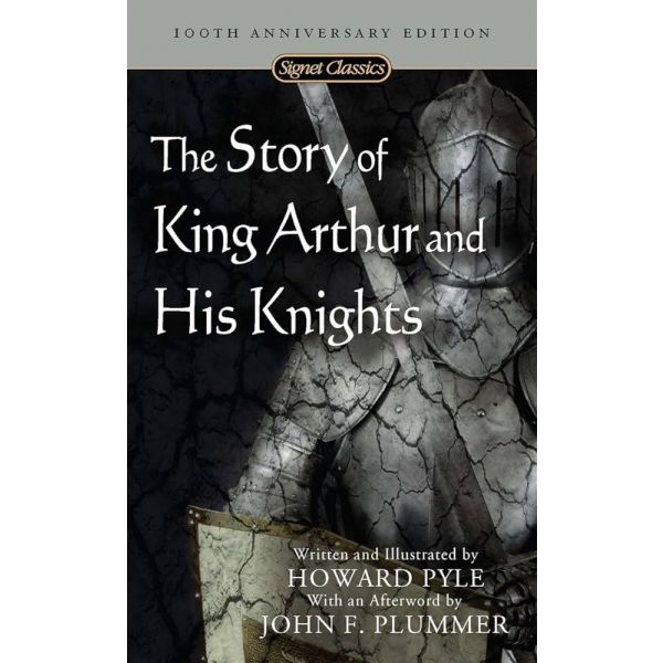 THE STORY OF KING ARTHUR AND HIS KNIGHTS
